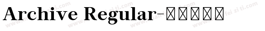 Archive Regular字体转换
